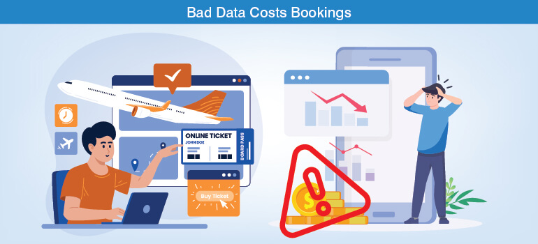 Bad data costs bookings